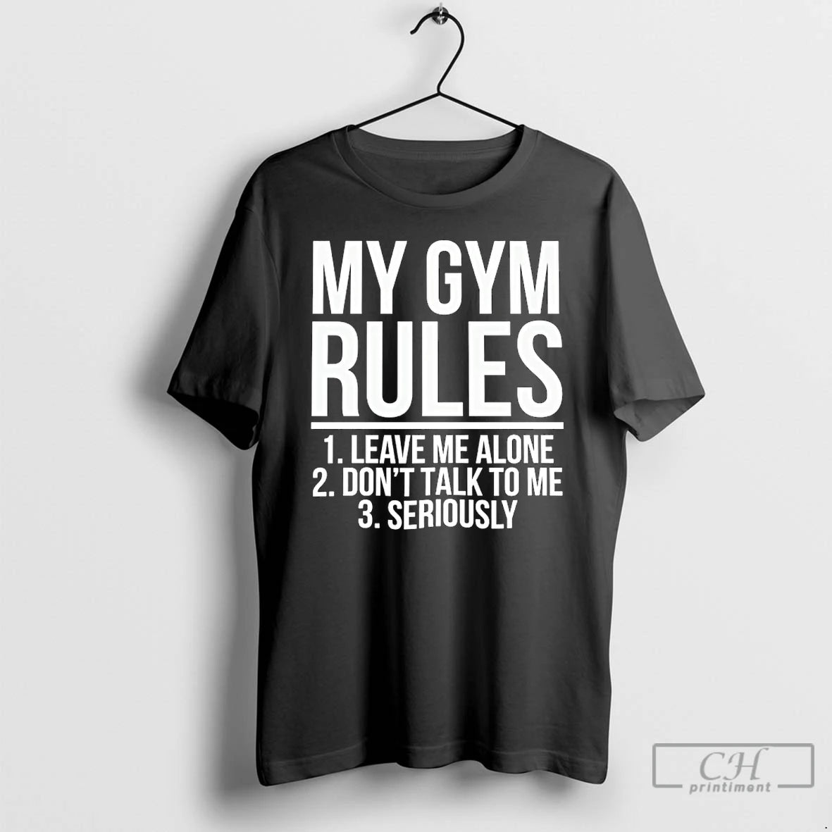Premium My Gym Rules Leave Me Alone Dont Talk To Me Seriously T Shirts Sweater Hoodie, Sweatshirt | InkRitualCo.com