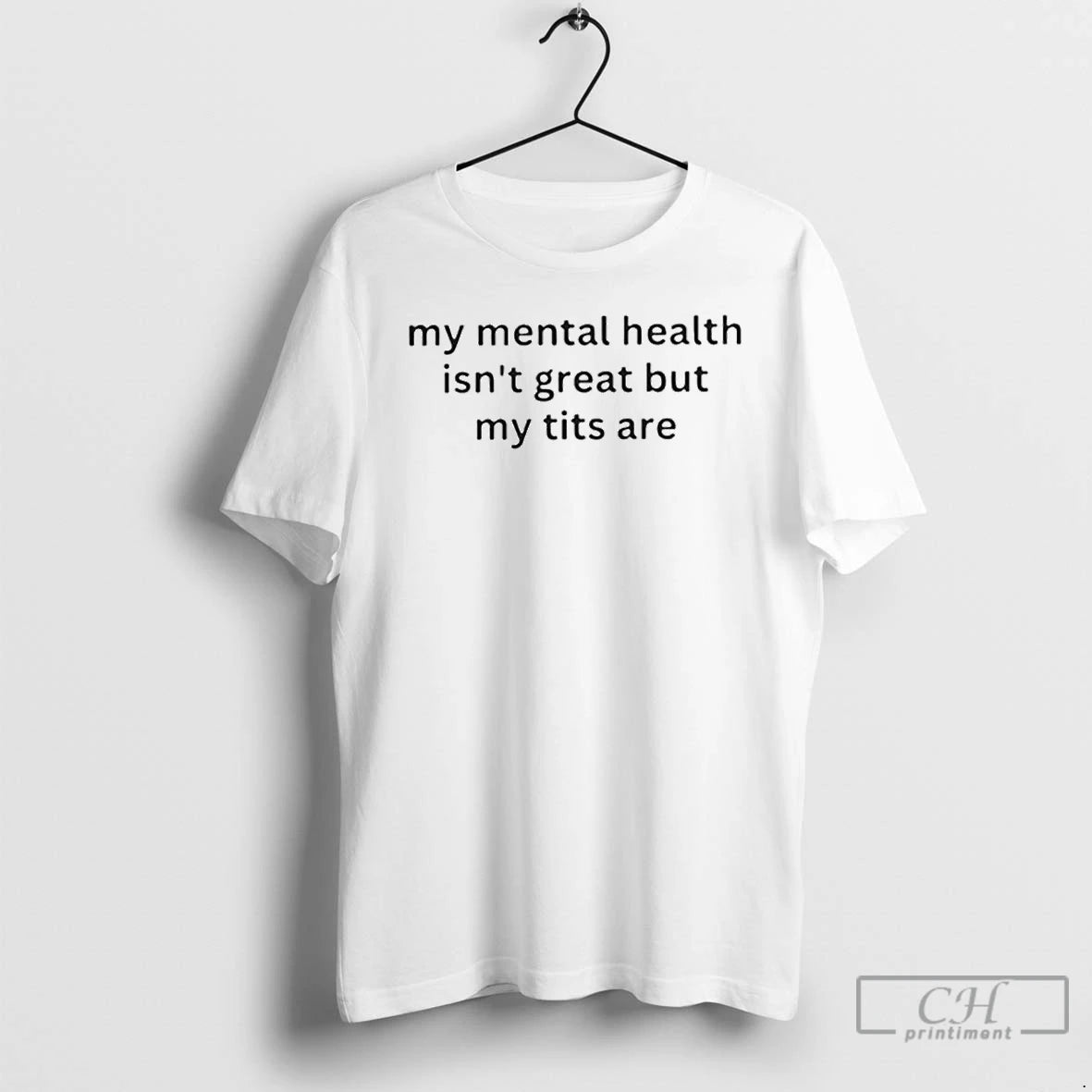 Premium My Mental Health Isnt Great But My Tits Are Ornaments T Shirts Hoodie, Sweatshirt | InkRitualCo.com
