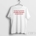 Premium My Tits Are Great But My Ability To Produce Serotonin Is Not Ornaments T-Shirts, Hoodie, Sweatshirt | InkRitualCo.com
