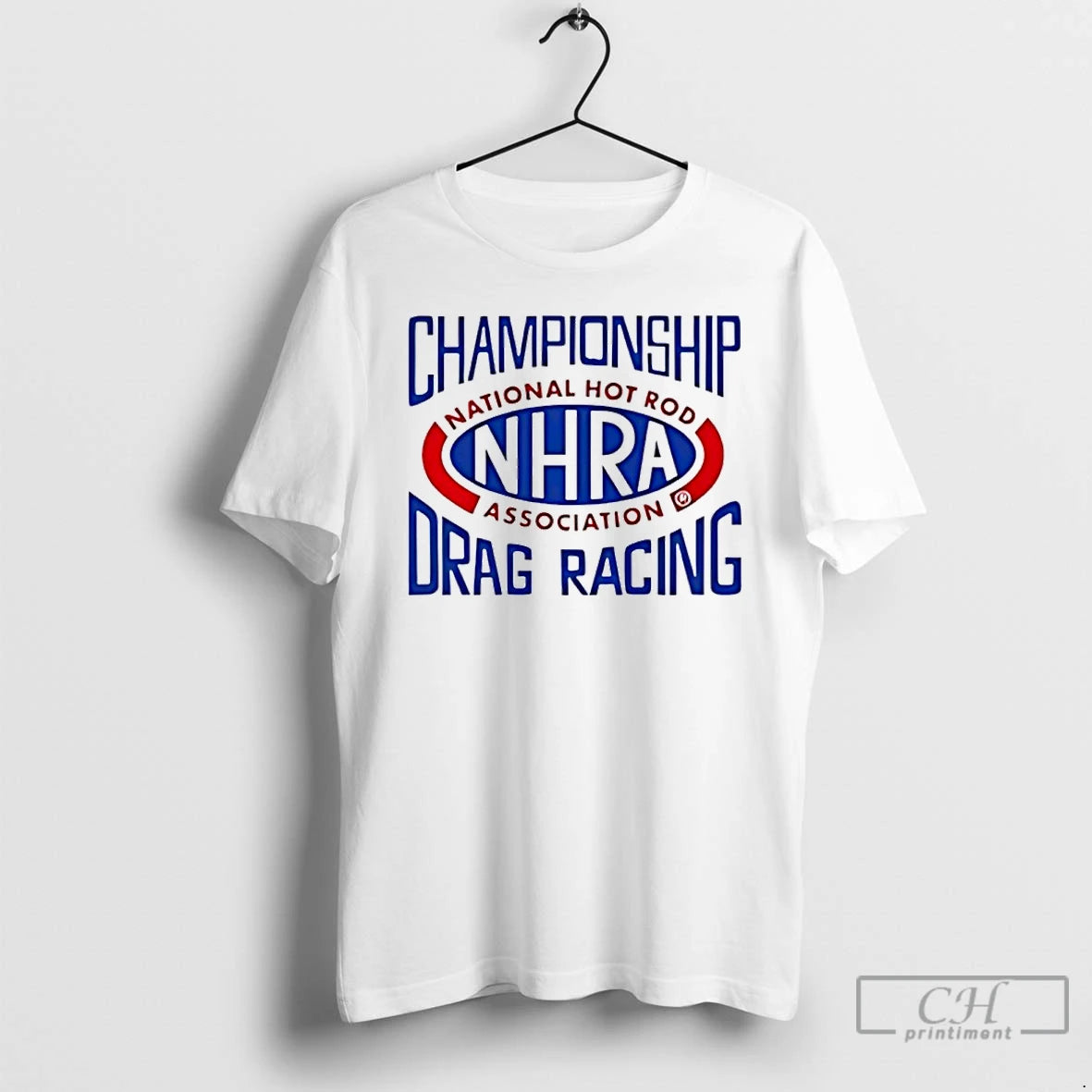 Premium Nhra Championship Drag Racing National Hot Rod Association T-Shirts, Hoodie, Sweatshirt | InkRitualCo.com
