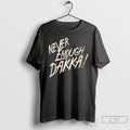 Premium Never Enough Dakka T-Shirts, Hoodie, Sweatshirt | InkRitualCo.com