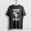 Premium New York Yankees Caring By Day Cheering By Night T-Shirts, Hoodie, Sweatshirt | InkRitualCo.com