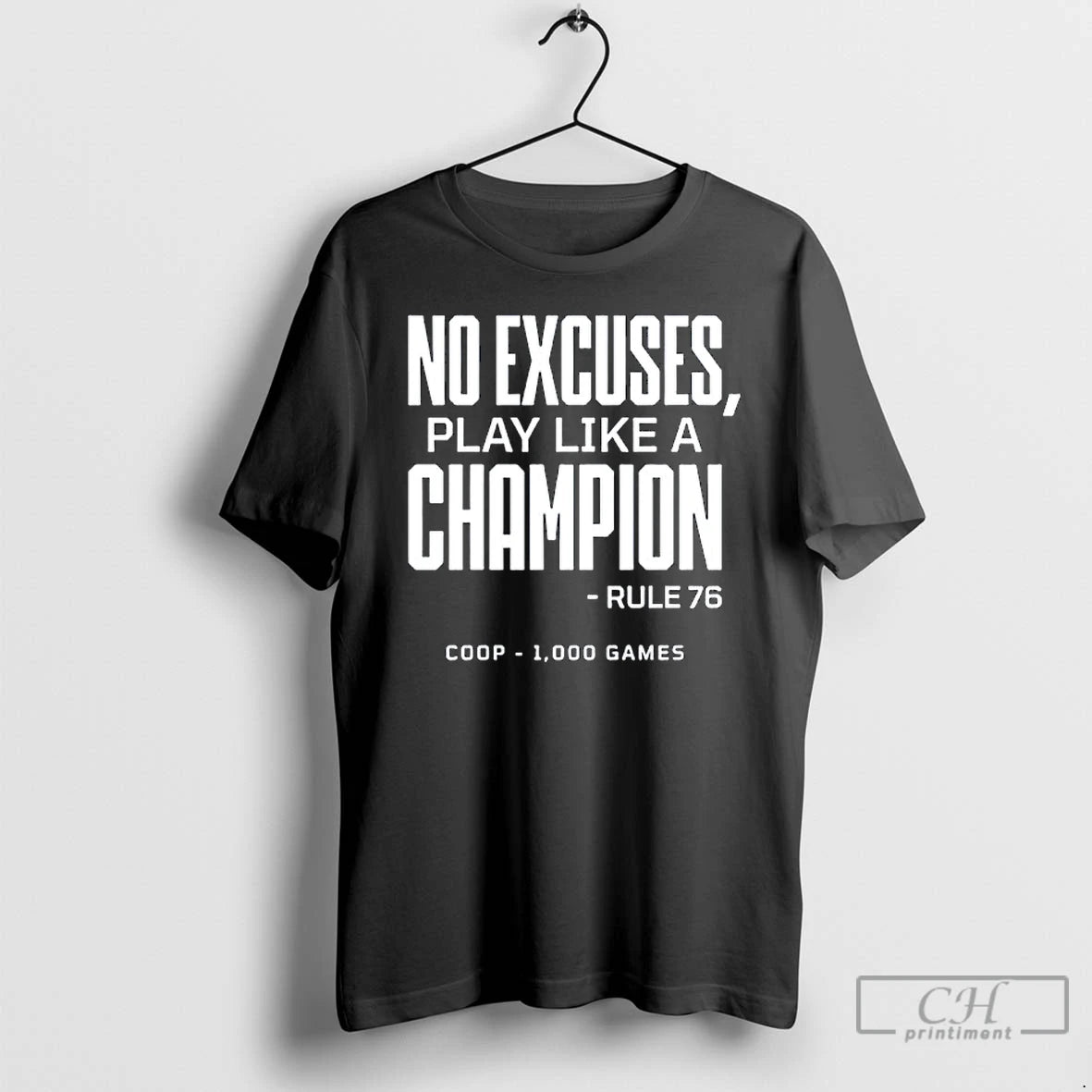 Premium No Excuses Play Like A Champion Rule 76 Tampa Bay Lightning Jon Cooper 1000 T-Shirts, Hoodie, Sweatshirt