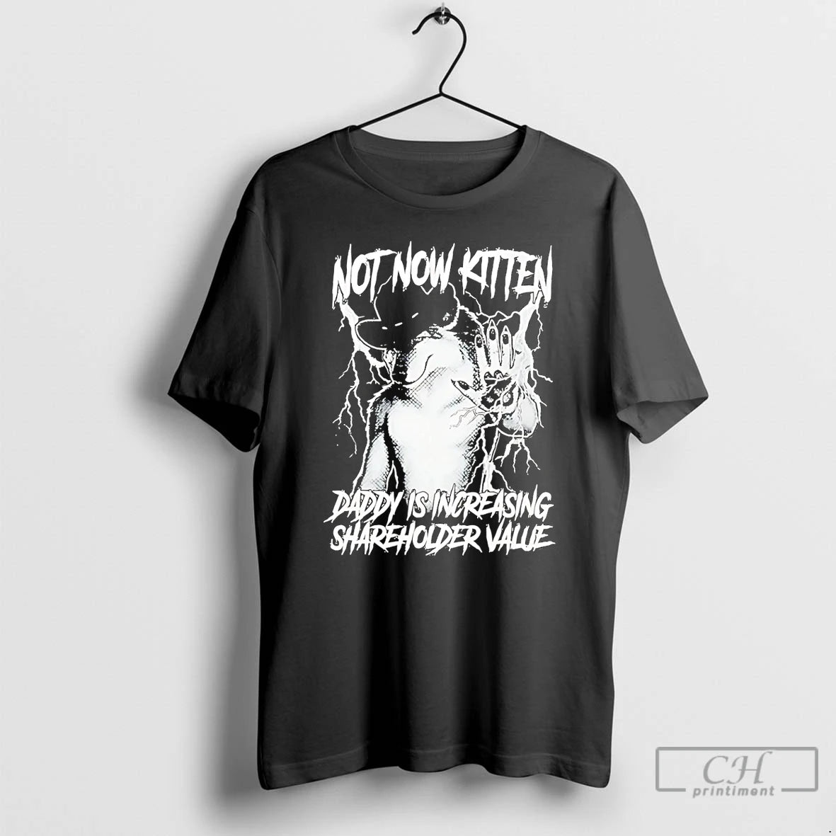 Premium Not Now Kitten Daddy Is Increasing Shareholder Value T-Shirts, Hoodie, Sweatshirt | InkRitualCo.com