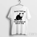Premium Opossum Sorry I Cant Go Im An Indoor Cat T-Shirts, Hoodie, Sweatshirt | InkRitualCo.com