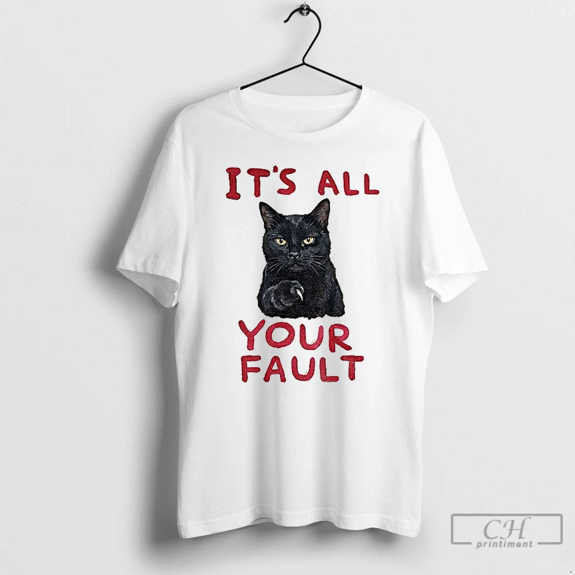 Premium P8zhoi7g Cats Accusation Its All Your Fault T-Shirts, Hoodie, Sweatshirt | InkRitualCo.com