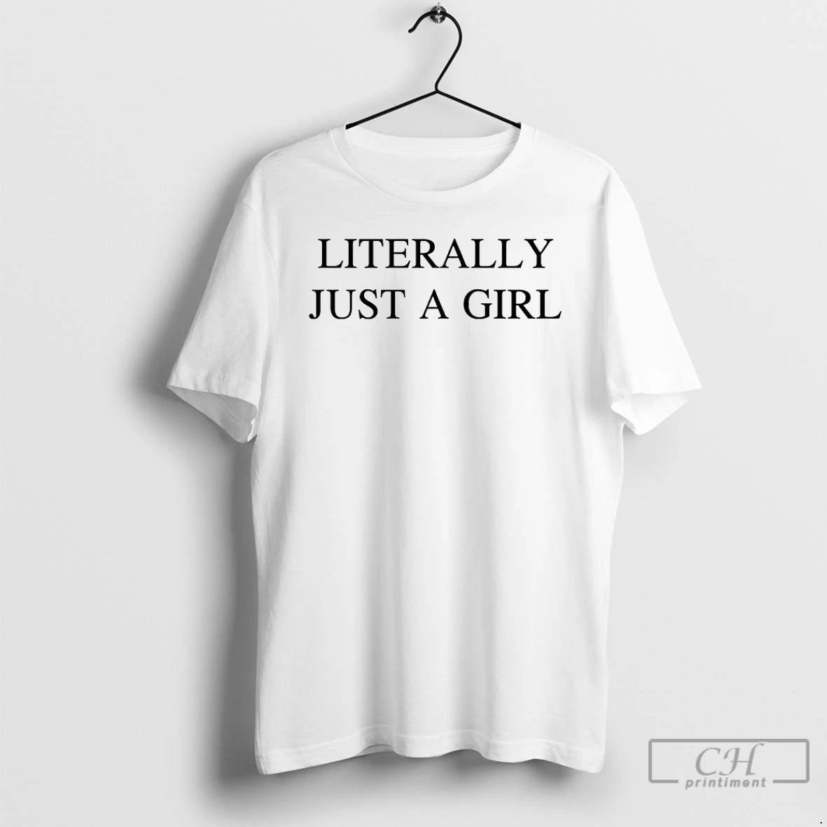 Premium Patskam Im Literally Just Am Girl T-Shirts, Hoodie, Sweatshirt | InkRitualCo.com