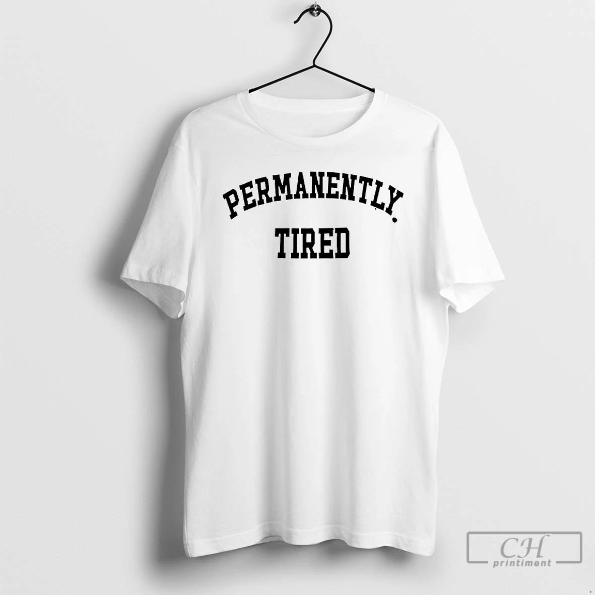 Premium Permanently Tired T-Shirts, Hoodie, Sweatshirt | InkRitualCo.com