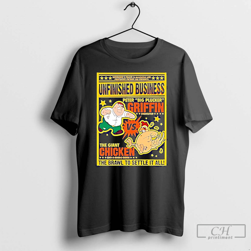 Premium Peter Griffin Vs Giant Chicken Unfinished Business Brawl To Settle It All T Shirts Hoodie, Sweatshirt