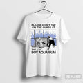 Premium Please Dont Tap On The Glass At The Boy Aquarium T-Shirts, Hoodie, Sweatshirt | InkRitualCo.com