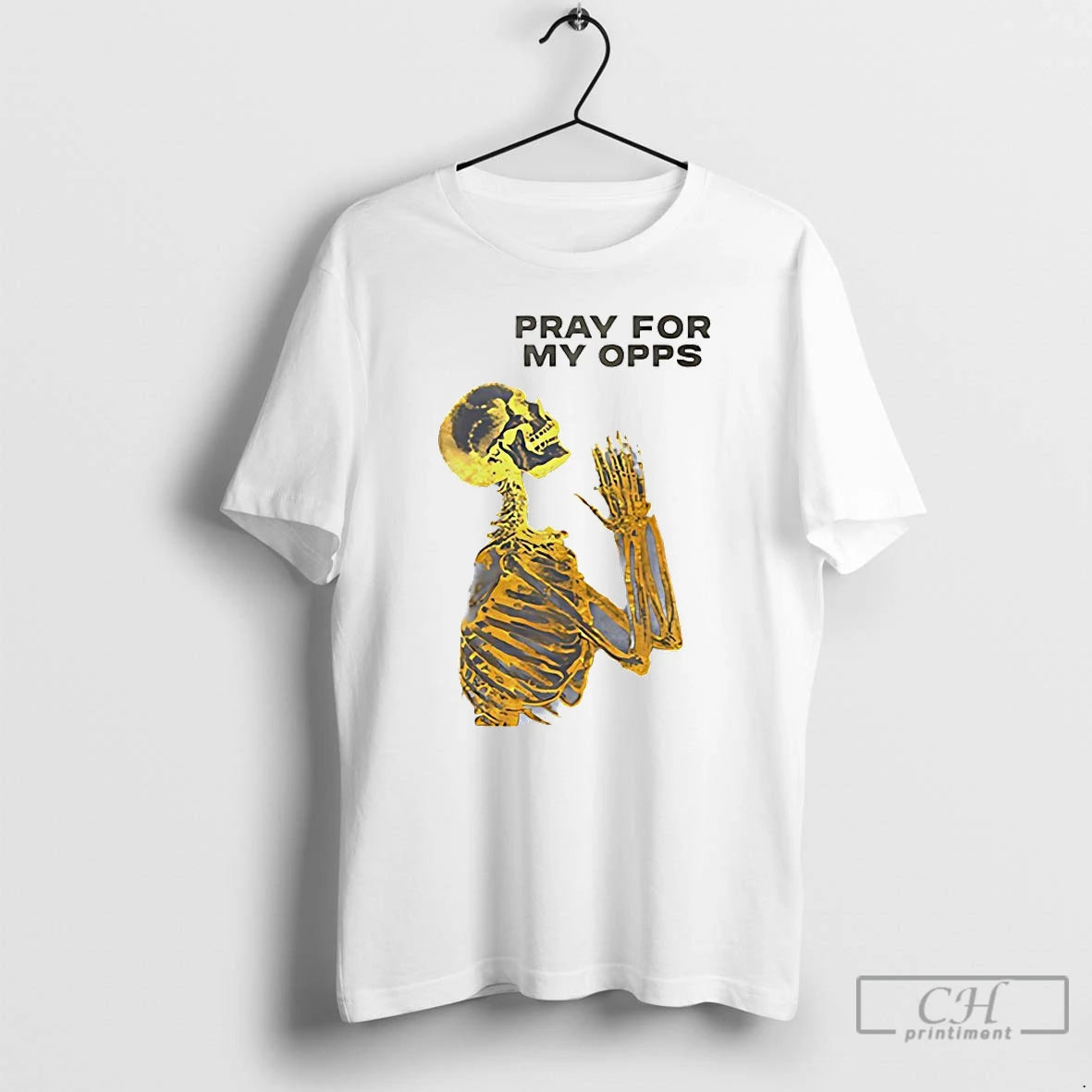 Premium Pray For My Opps Skeleton T-Shirts, Hoodie, Sweatshirt | InkRitualCo.com
