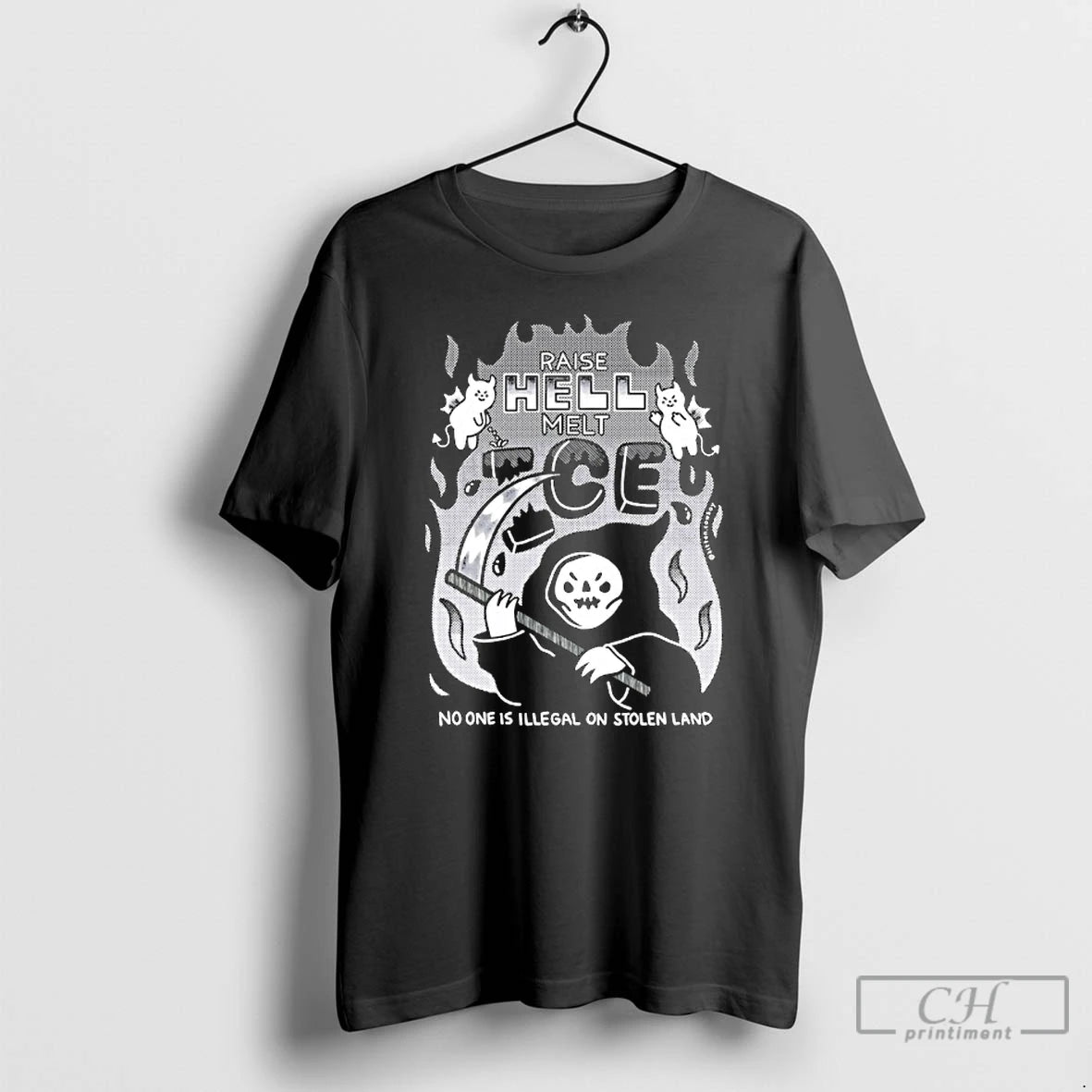 Premium Raise Hell Melt Ice No One Is Illegal On Stolen Land T Shirts Sweater Hoodie, Sweatshirt | InkRitualCo.com