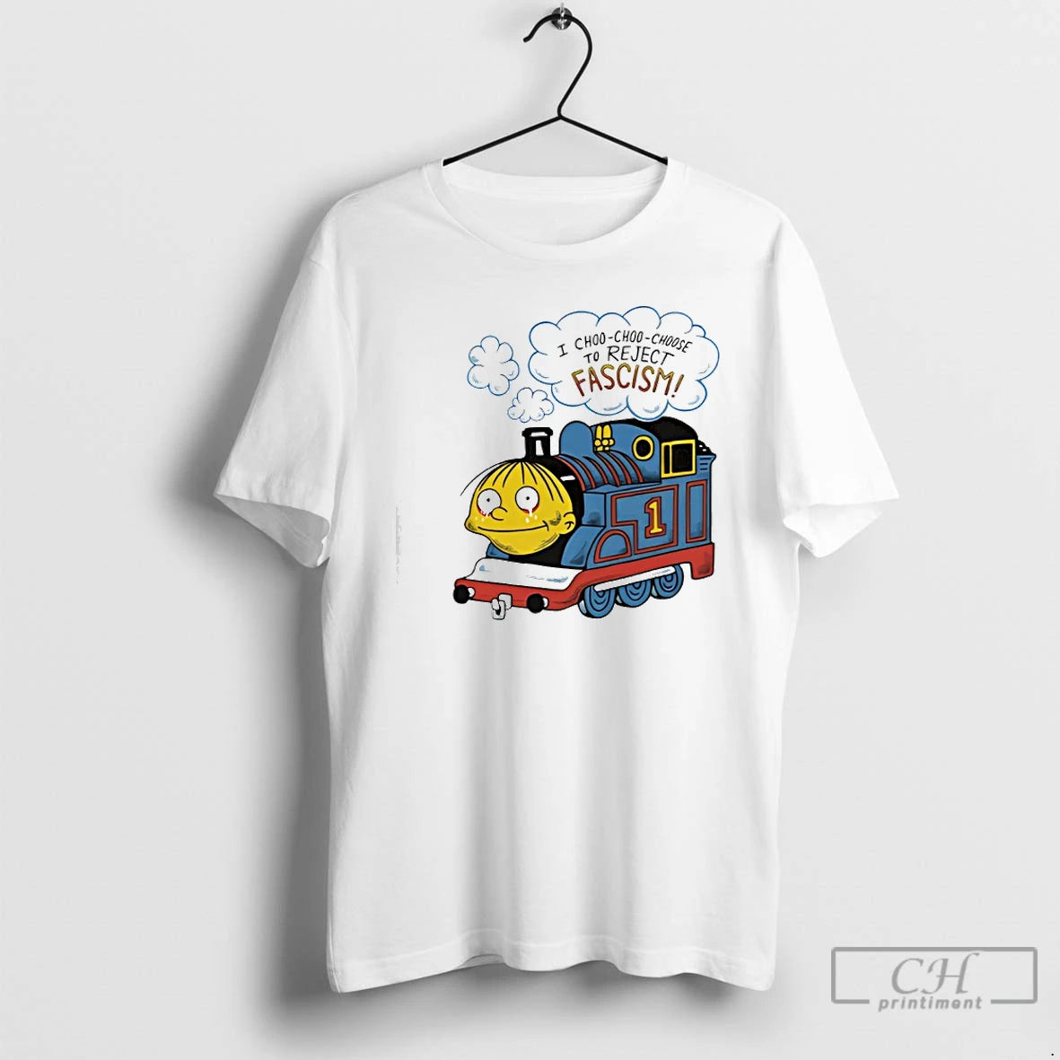 Premium Ralph Wiggum I Choo Choo Choose To Reject Fascism T-Shirts, Hoodie, Sweatshirt | InkRitualCo.com