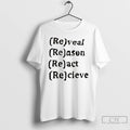Premium Reveal Reason React Recieve T-Shirts, Hoodie, Sweatshirt | InkRitualCo.com