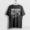 Premium Rob Reiner In Memory Of Rob Reiner 1947 2025 Graphic Signature T Shirts Sweater Hoodie, Sweatshirt | InkRitualCo.com