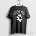 Premium Sailboat Sur La Mer T-Shirts, Hoodie, Sweatshirt | InkRitualCo.com