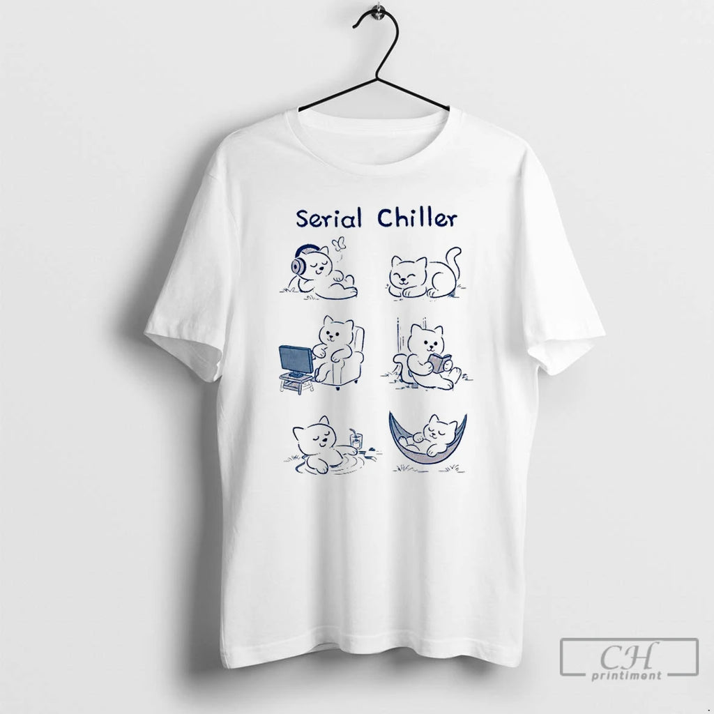 Premium Serial Chiller Cats Meme T-Shirts, Hoodie, Sweatshirt | InkRitualCo.com