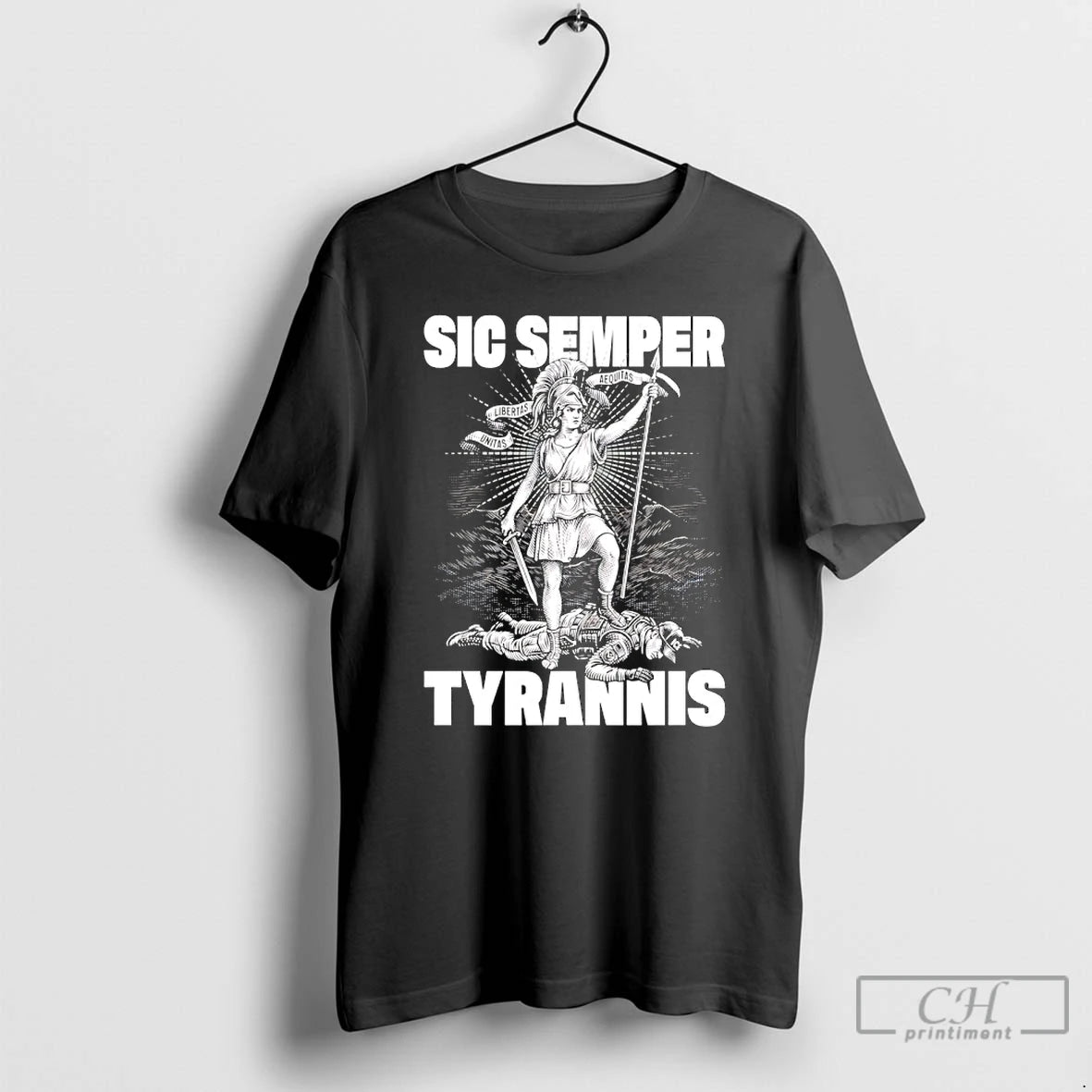 Premium Sic Semper Tyrannis Aequitas Libertas Unitas T-Shirts, Hoodie, Sweatshirt | InkRitualCo.com