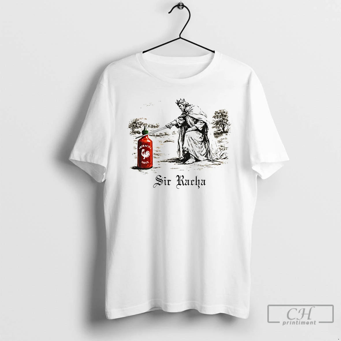 Premium Sir Racha Sriracha Hot Chilli Sauce Sir Racha T-Shirts, Hoodie, Sweatshirt | InkRitualCo.com