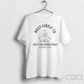 Premium Skeleton Most Likely Meet The Deductible Chronicillness T-Shirts, Hoodie, Sweatshirt | InkRitualCo.com