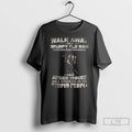 Premium Skeleton Walk Away I Am A Grumpy Old Man I Love Dogs More Than T-Shirts, Hoodie, Sweatshirt | InkRitualCo.com