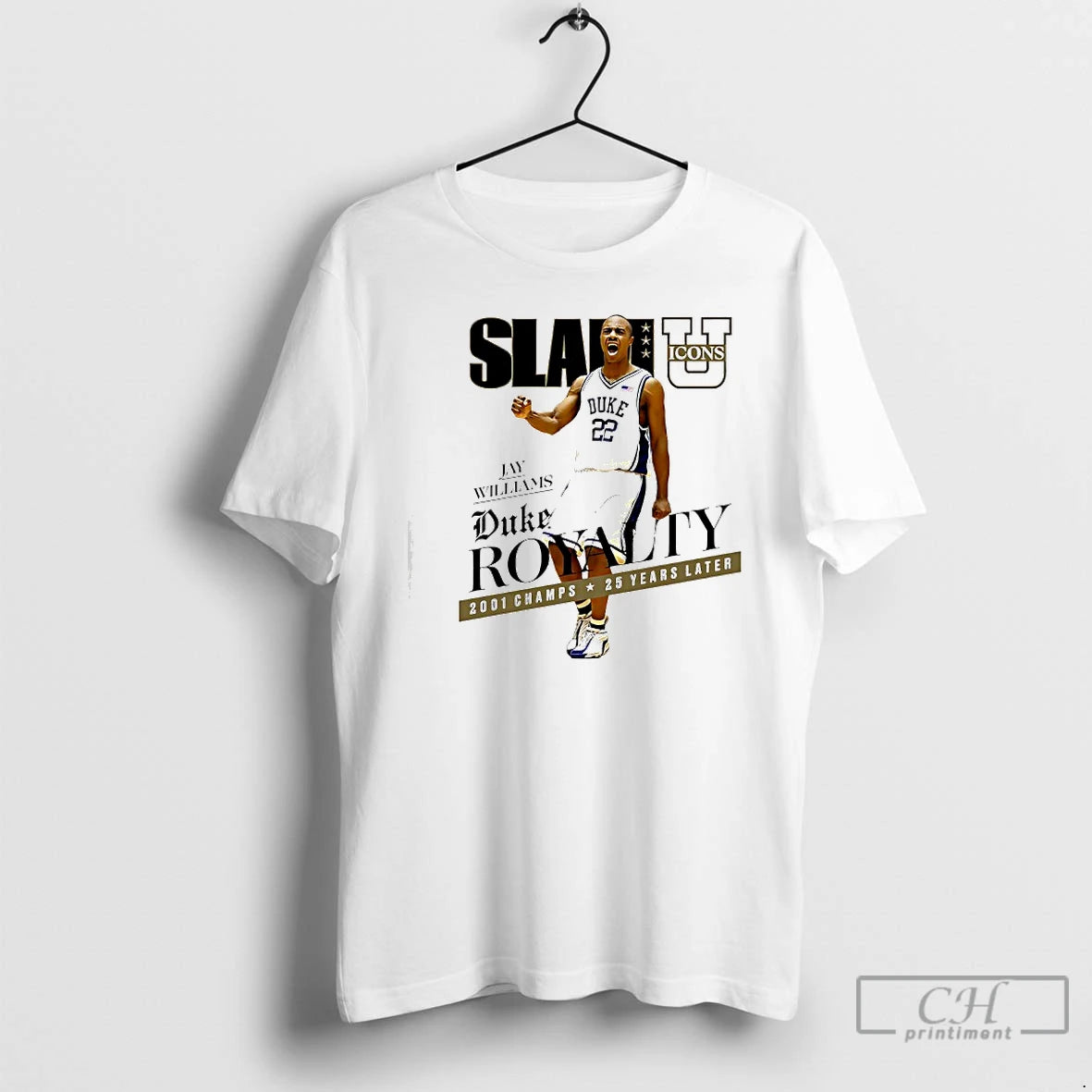 Premium Slam U Icons Jay Williams Team Duke Royalty 2001 Champs 25 Years Later T-Shirts, Hoodie, Sweatshirt | InkRitualCo.com