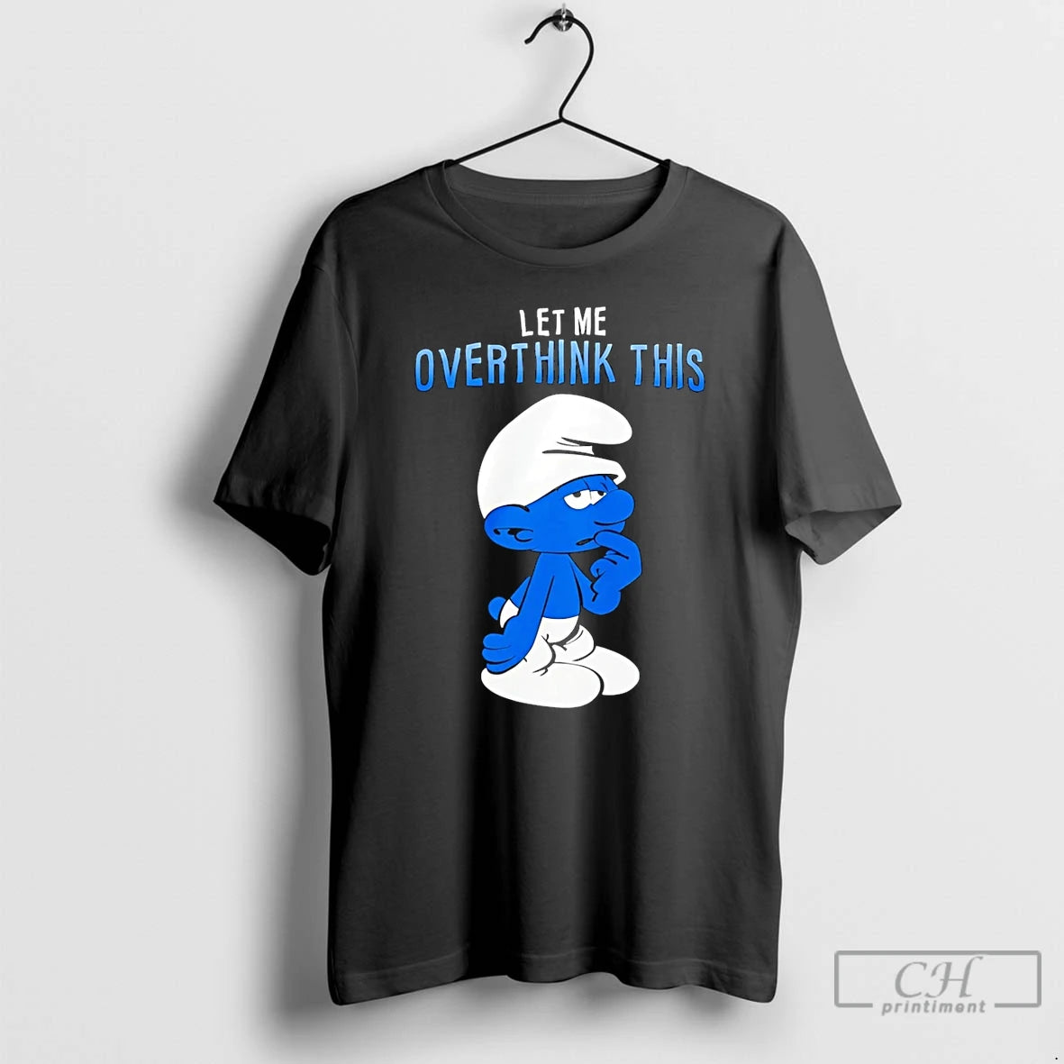 Premium Smurfs Let Me Overthink This T-Shirts, Hoodie, Sweatshirt | InkRitualCo.com