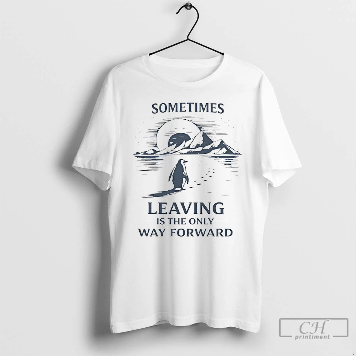Premium Sometimes Leaving Is The Only Forward Nihilist Penguin T-Shirts, Hoodie, Sweatshirt | InkRitualCo.com