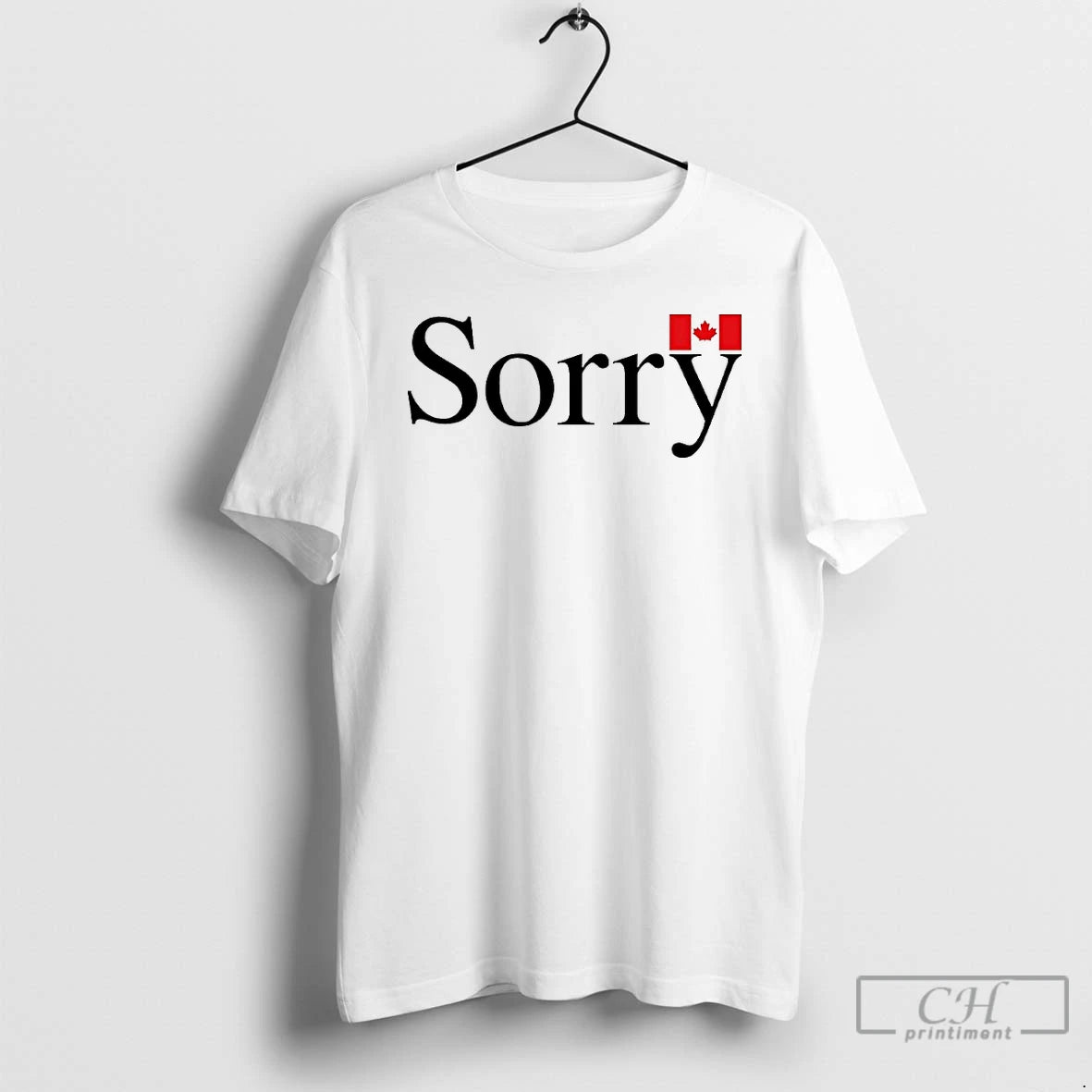 Premium Sorry Canada Flag T Shirts Hoodie, Sweatshirt | InkRitualCo.com