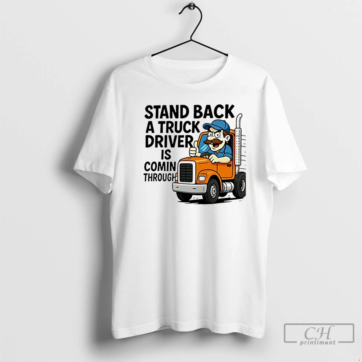 Premium Stand Back A Truck Driver Is Coming Through Christmas T-Shirts, Hoodie, Sweatshirt | InkRitualCo.com