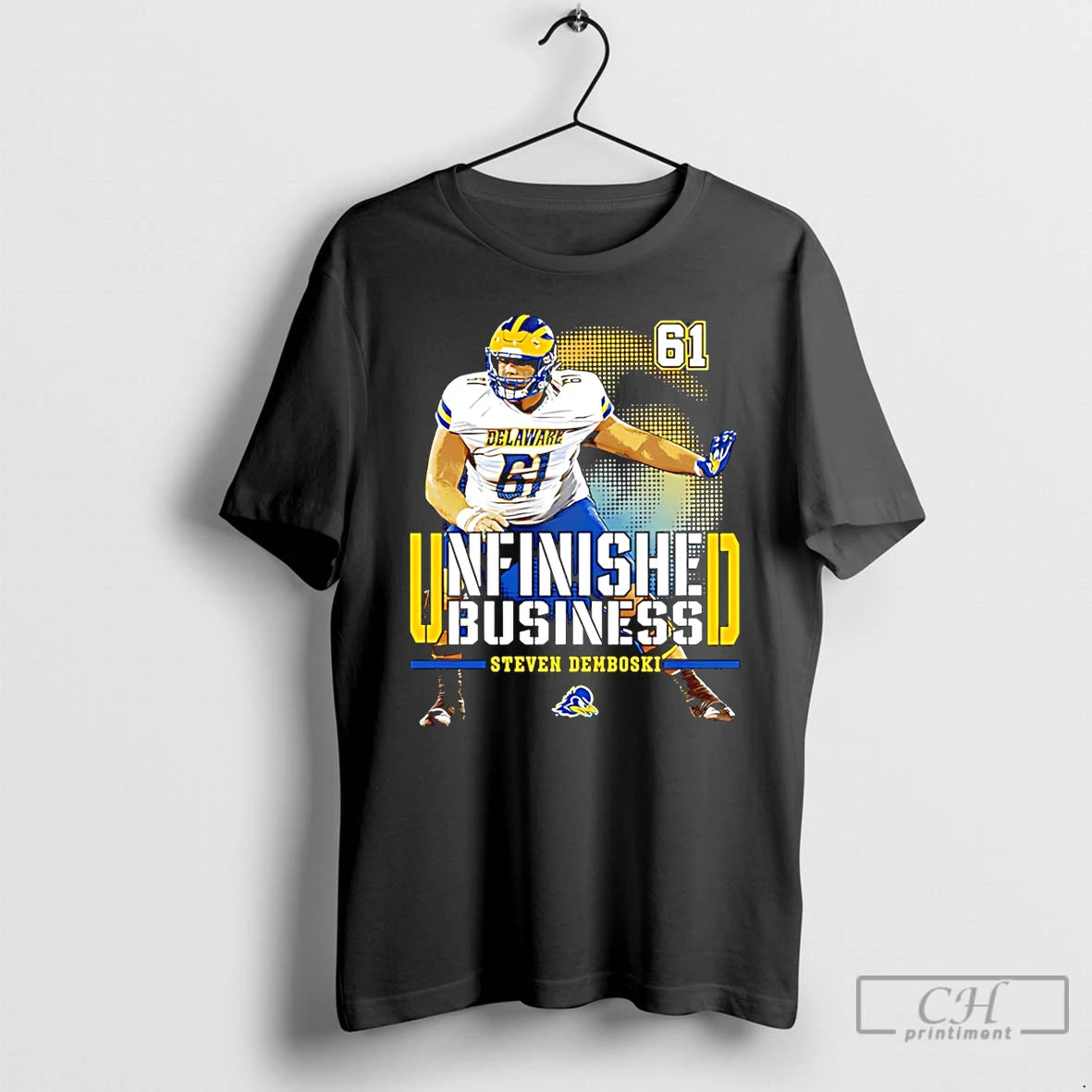 Premium Steven Demboski Delaware Football Ncaa Unfinished Business T-Shirts, Hoodie, Sweatshirt | InkRitualCo.com