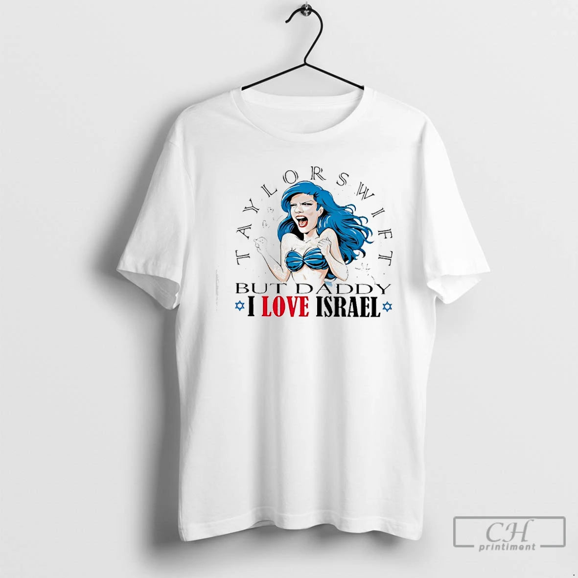 Premium Taylor But Daddy I Love Israel T-Shirts, Hoodie, Sweatshirt | InkRitualCo.com