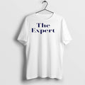 Premium The Expert T Shirts Hoodie, Sweatshirt | InkRitualCo.com