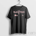 Premium The Sleeping Mans Last Words Are Perfect When Nothing Is Said At All T-Shirts, Hoodie, Sweatshirt | InkRitualCo.com