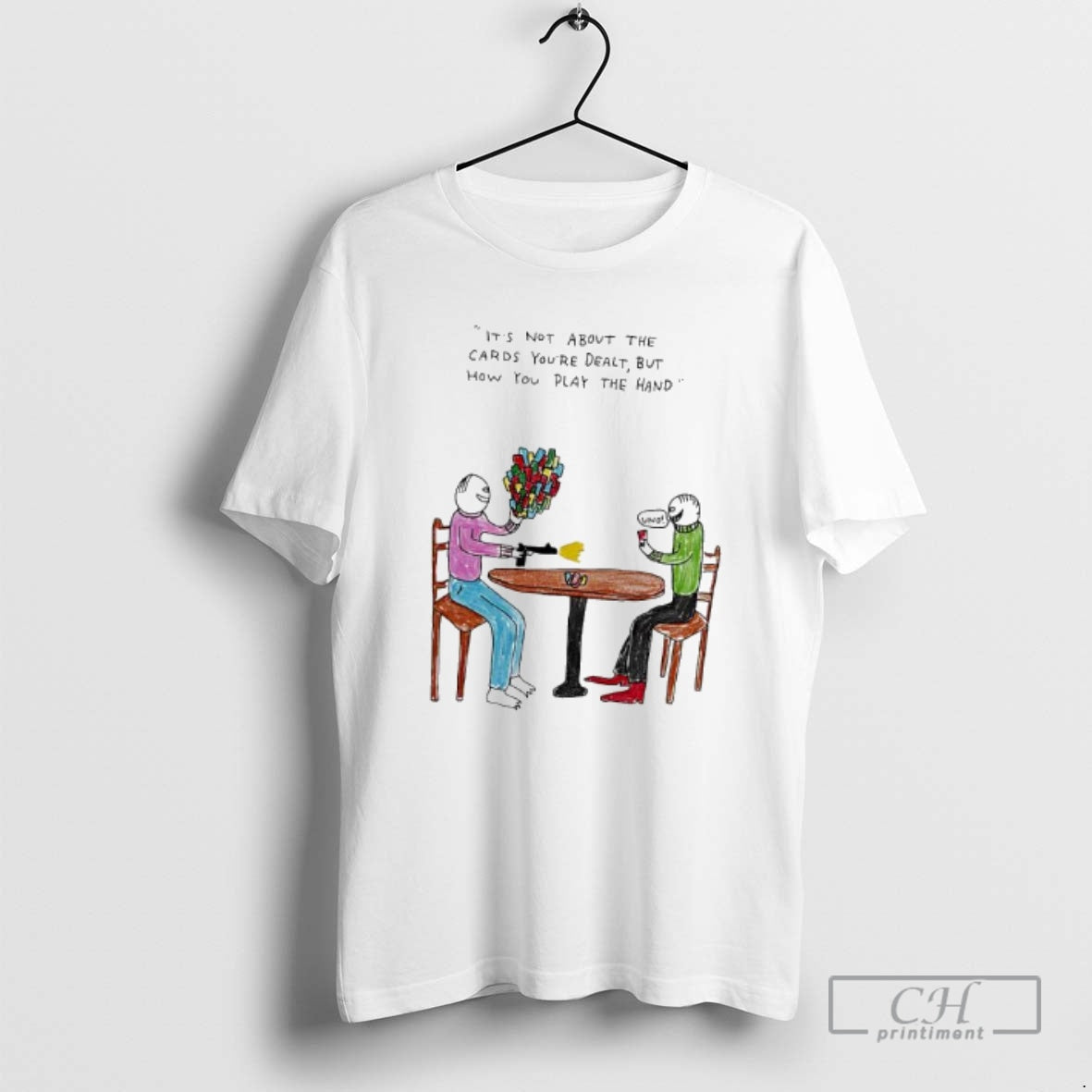 Premium The Human Its Not About The Cards Youre Dealt But How You Play The T-Shirts, Hoodie, Sweatshirt | InkRitualCo.com