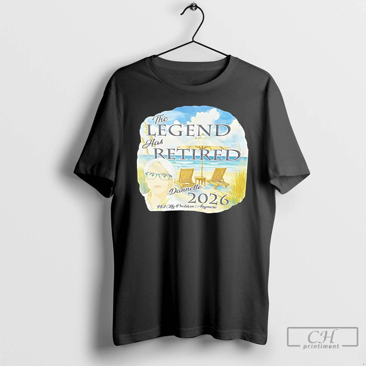 Premium The Legend Has Retired Dannette 2026 Not My Problem Anymore T-Shirts, Hoodie, Sweatshirt | InkRitualCo.com