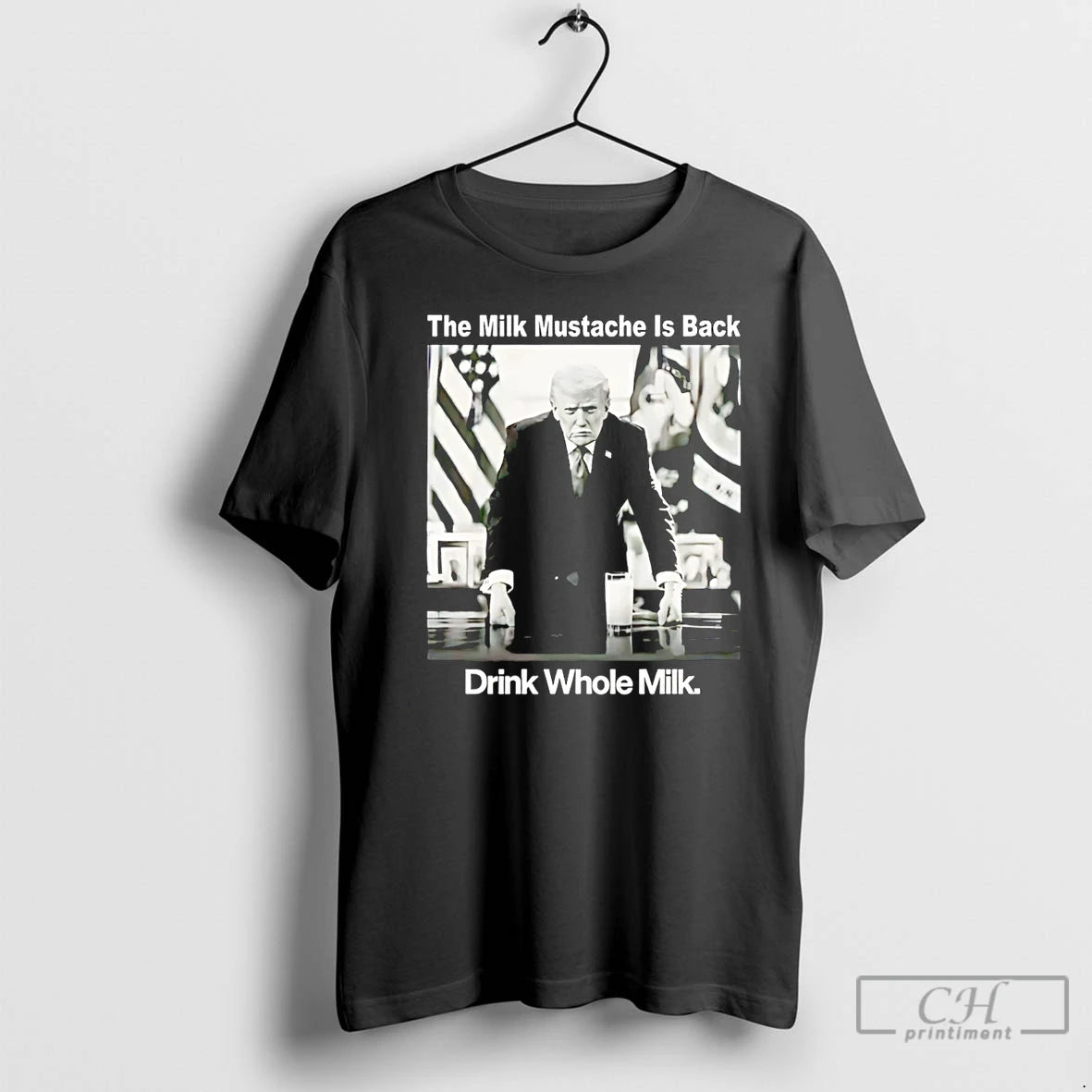 Premium The Milk Mustache Is Back Drink Whole Milk Trump T-Shirts, Hoodie, Sweatshirt | InkRitualCo.com