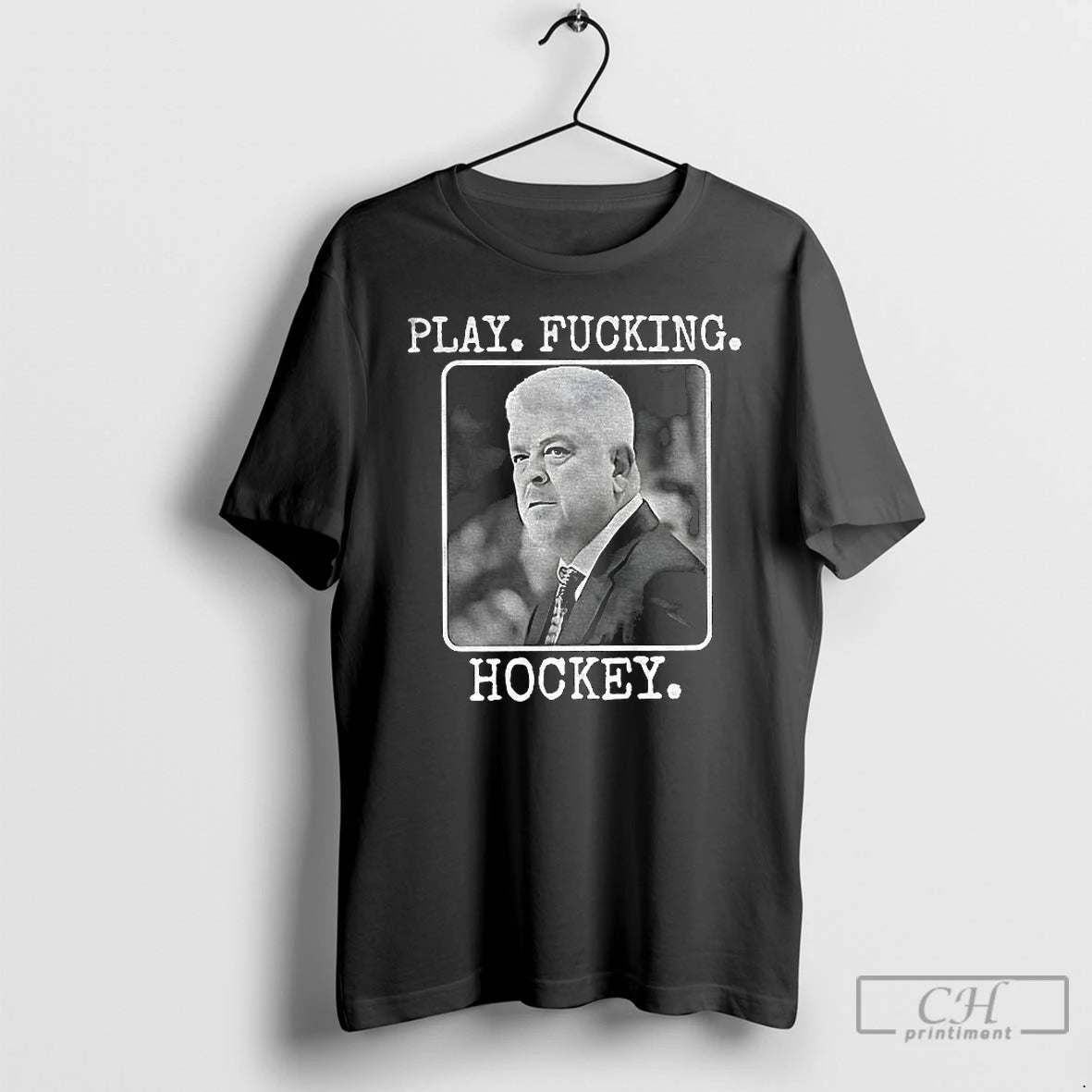 Premium Todd Mclellan Coach Detroit Red Wings Play Fucking Hockey T-Shirts, Hoodie, Sweatshirt | InkRitualCo.com
