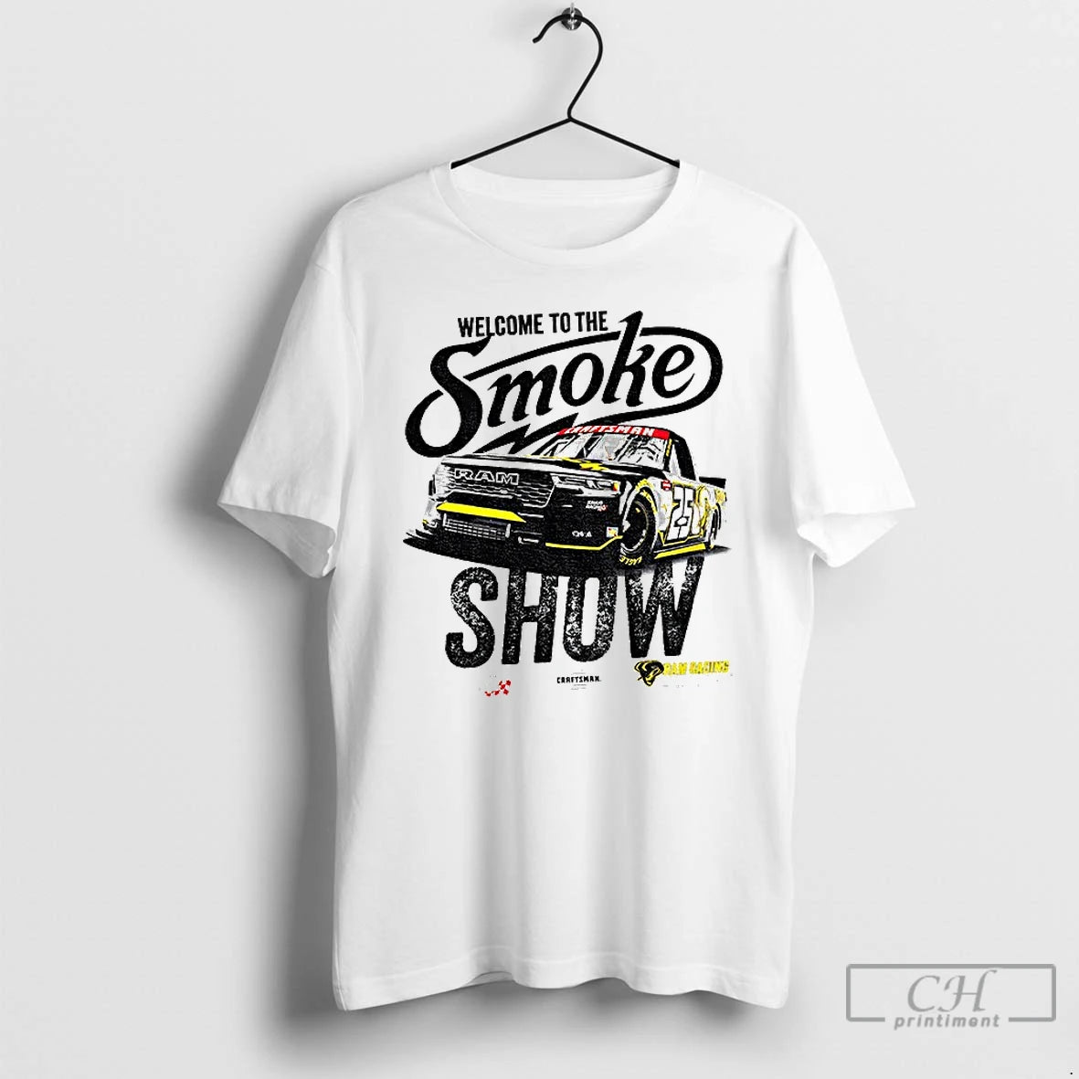 Premium Tony Stewart Welcome To The Smoke Show Kaulig Racing And Ram Logo T Shirts Hoodie, Sweatshirt | InkRitualCo.com
