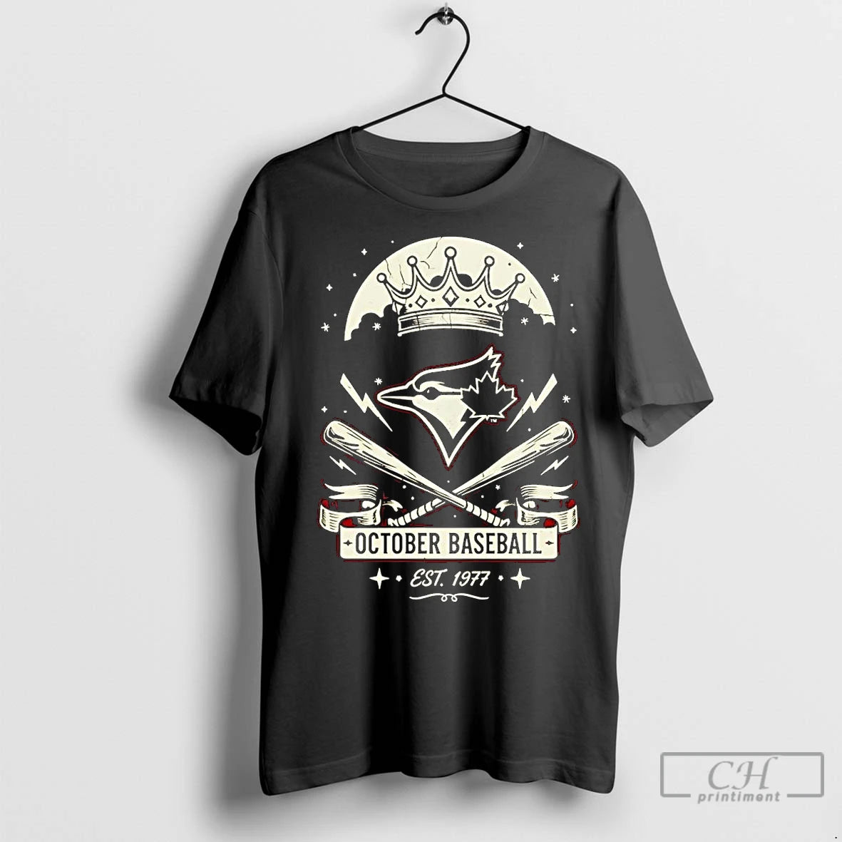 Premium Toronto Blue Jays Est 1977 October Baseball Crown T-Shirts, Hoodie, Sweatshirt | InkRitualCo.com