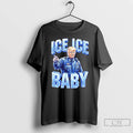 Premium Trump Ice Ice Baby Graphic T-Shirts, Hoodie, Sweatshirt | InkRitualCo.com