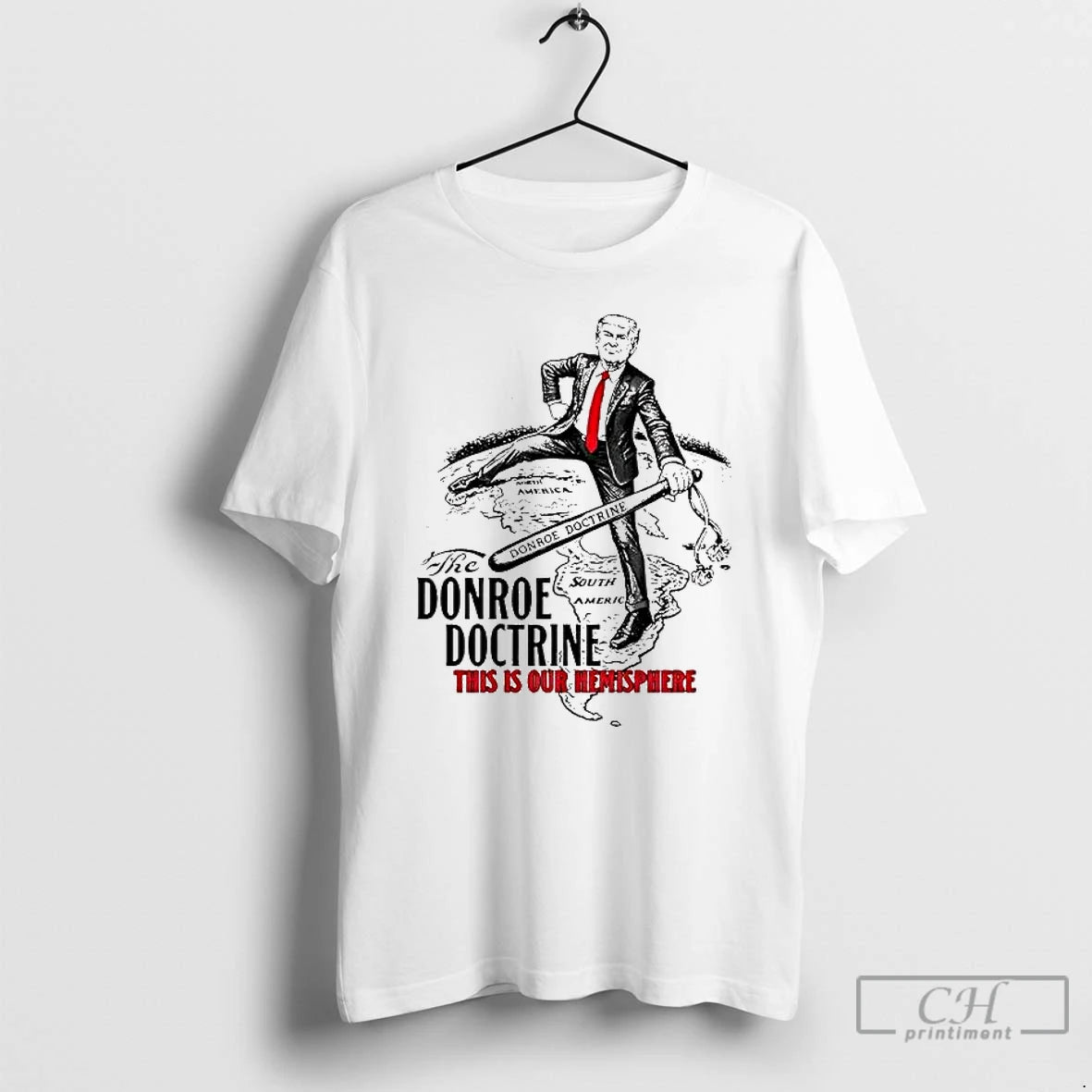 Premium Trump The Donroe Doctrine This Is Our Hemisphere T-Shirts, Hoodie, Sweatshirt | InkRitualCo.com
