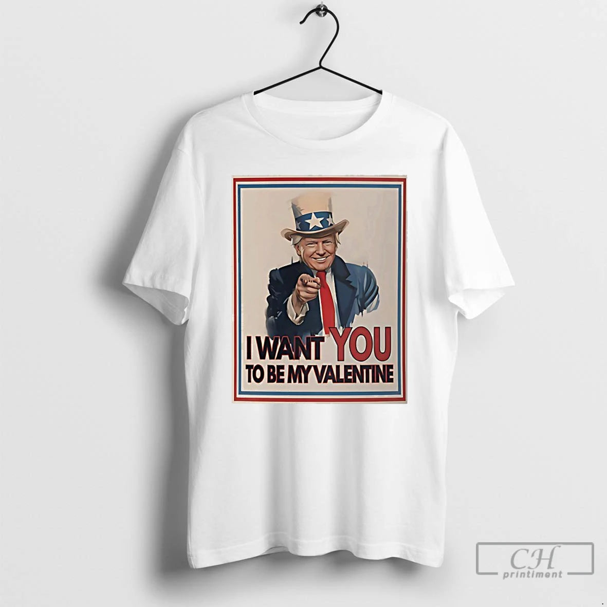 Premium Trump X Uncle Sam I Want You To Be My Valentine T Shirts Sweater Hoodie, Sweatshirt | InkRitualCo.com