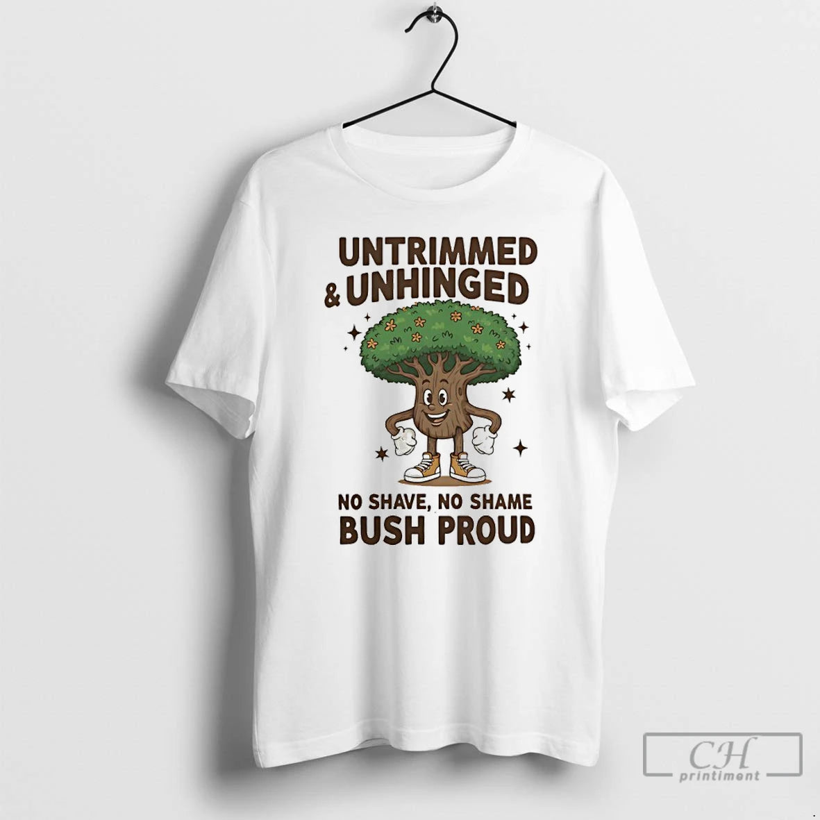Premium Untrimmed And Unhinged No Shave No Shame Bush Proud T-Shirts, Hoodie, Sweatshirt | InkRitualCo.com