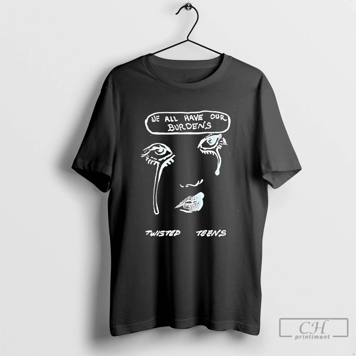 Premium We All Have Our Burdens Twisted Teens T-Shirts, Hoodie, Sweatshirt | InkRitualCo.com