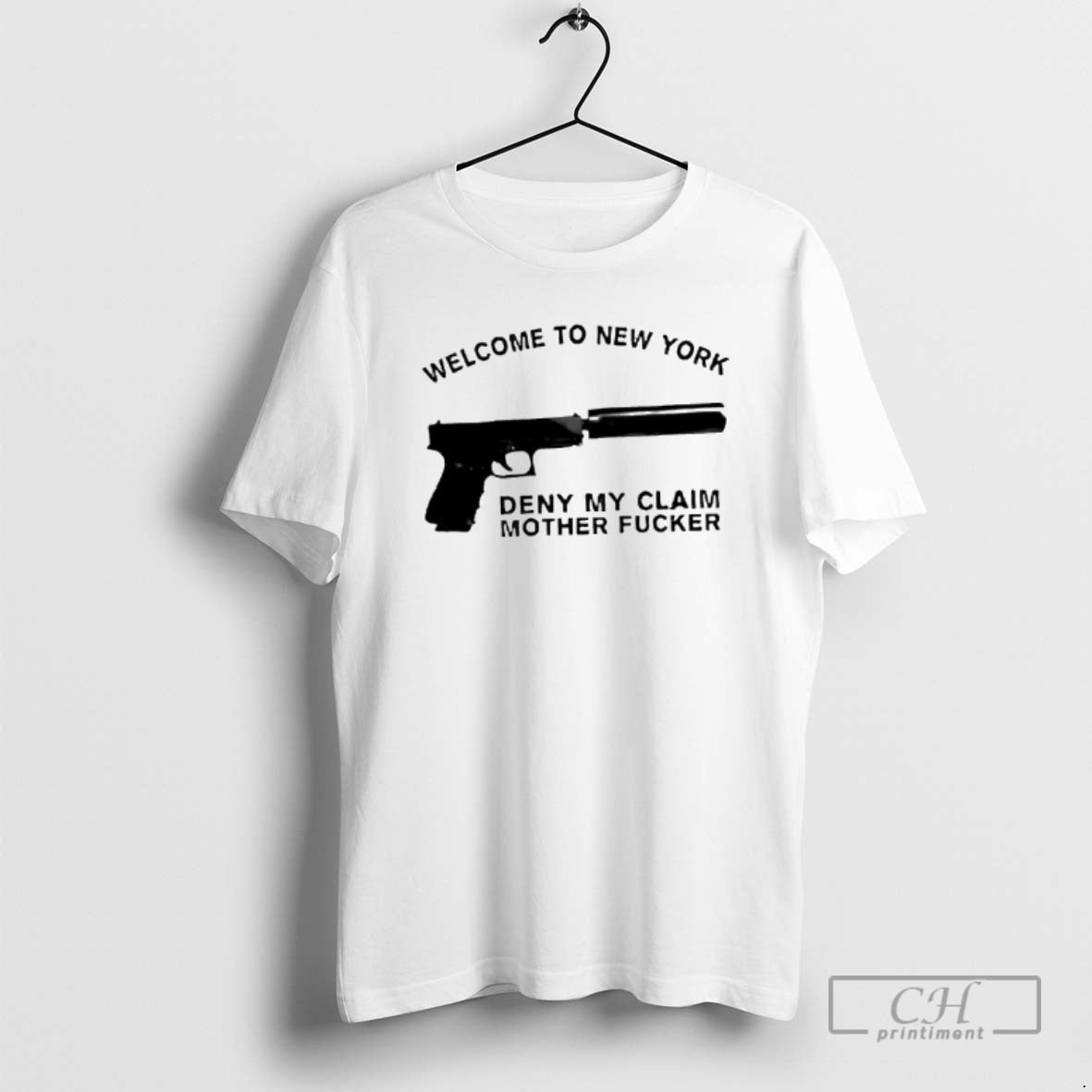 Premium Welcome To New York Deny My Claim Mother Fucker Guns Shirt Sweater Hoodie, Sweatshirt | InkRitualCo.com