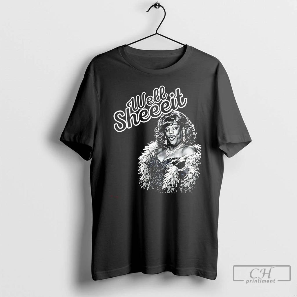 Premium Well Sheeeit Funny T-Shirts, Hoodie, Sweatshirt | InkRitualCo.com