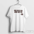 Premium When You See Her Know Thats Me God T-Shirts, Hoodie, Sweatshirt | InkRitualCo.com