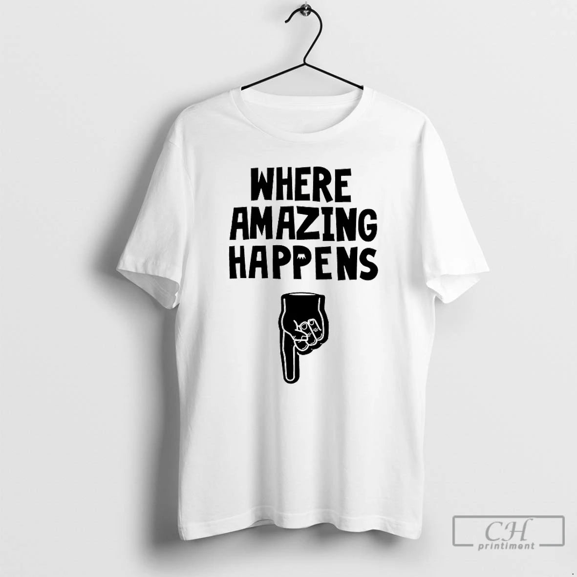 Premium Where Amazing Happens T-Shirts, Hoodie, Sweatshirt | InkRitualCo.com