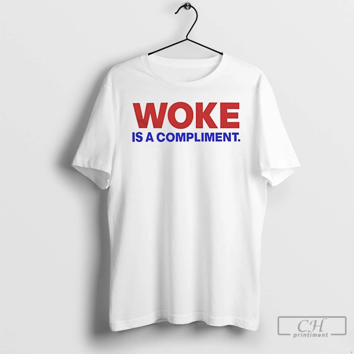Premium Woke Is A Compliment Text T-Shirts, Hoodie, Sweatshirt | InkRitualCo.com